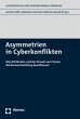 Asymmetrien in Cyberkonflikten - Bild 1