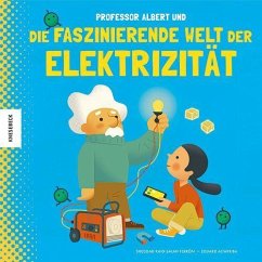 Professor Albert und die faszinierende Welt der Elektrizität - Kaid-Salah Ferrón, Sheddad