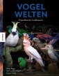 Vogelwelten - Bild 1