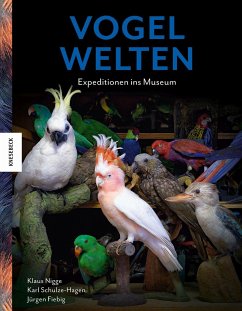 Vogelwelten - Nigge, Klaus;Schulze-Hagen, Karl