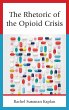 Rhetoric of the Opioid Crisis - Bild 1