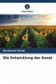 Die Entwicklung der Kunst