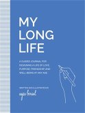 My Long Life My Long Life