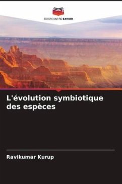 L'évolution symbiotique des espèces - Kurup, Ravikumar