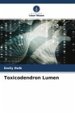 Toxicodendron Lumen