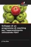 Sviluppo di un programma di coaching per l'apprendimento utilizzando FEAT