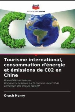 Tourisme international, consommation d'énergie et émissions de C02 en Chine - Henry, Orach