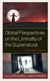 Global Perspectives on the Liminality of the Supernatural