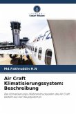 Air Craft Klimatisierungssystem: Beschreibung