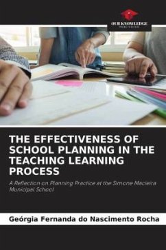 THE EFFECTIVENESS OF SCHOOL PLANNING IN THE TEACHING LEARNING PROCESS - Fernanda do Nascimento Rocha, Geórgia