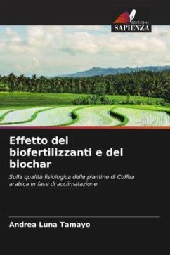 Effetto dei biofertilizzanti e del biochar - Luna Tamayo, Andrea