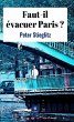 Faut-il évacuer Paris ? (eBook, ePUB) - Bild 1