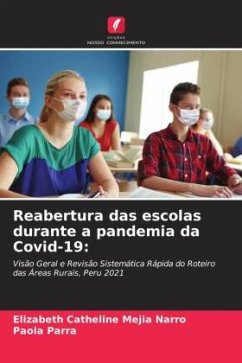 Reabertura das escolas durante a pandemia da Covid-19: - Mejia Narro, Elizabeth Catheline;Parra, Paola