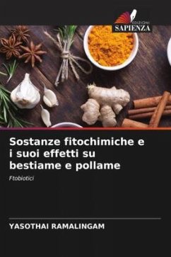 Sostanze fitochimiche e i suoi effetti su bestiame e pollame - Ramalingam, Yasothai