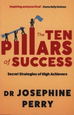 The Ten Pillars of Success - Perry, Josephine