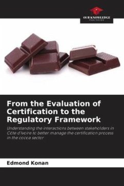 From the Evaluation of Certification to the Regulatory Framework - Konan, Edmond