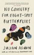 No Country for Eight-Spot Butterflies - Bild 1