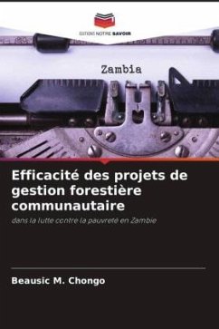 Efficacité des projets de gestion forestière communautaire - Chongo, Beausic M.