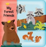 My Forest Friends My Forest Friends