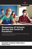 Reopening of Schools During the Covid-19 Pandemic: