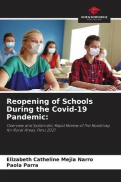 Reopening of Schools During the Covid-19 Pandemic: - Mejia Narro, Elizabeth Catheline;Parra, Paola