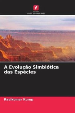 A Evolução Simbiótica das Espécies - Kurup, Ravikumar