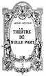 Théâtre de nulle part (eBook, ePUB) - Bild 1
