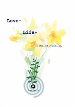 Love- Life-, Poesie, Pubertät (eBook, ePUB) - Sunmoon