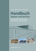 Handbuch Depots und Archive. (eBook, PDF)