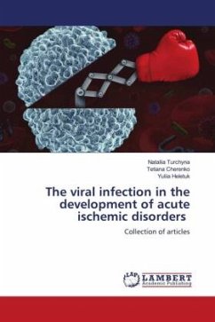The viral infection in the development of acute ischemic disorders