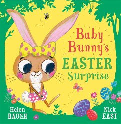 Baby Bunny's Easter Surprise - Baugh, Helen