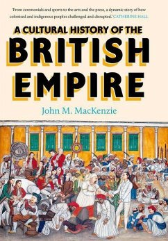 A Cultural History of the British Empire - MacKenzie, John