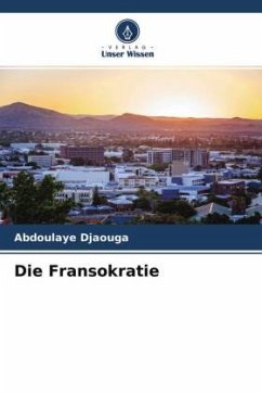 Die Fransokratie - Djaouga, Abdoulaye