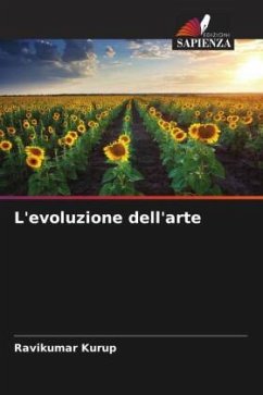 L'evoluzione dell'arte - Kurup, Ravikumar