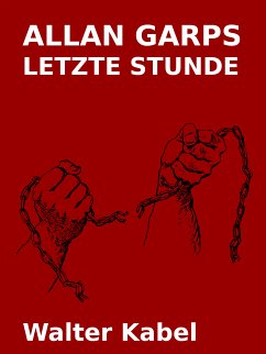 Allan Garps letzte Stunde (eBook, ePUB)