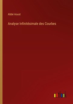 Analyse Infinitésimale des Courbes