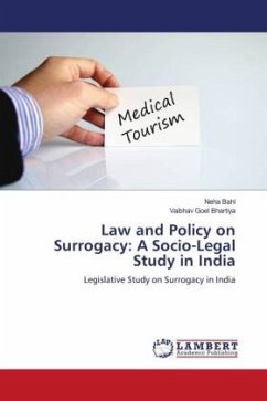 Law and Policy on Surrogacy: A Socio-Legal Study in India