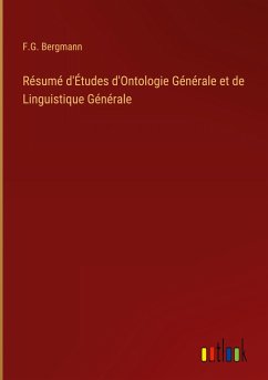 Résumé d'Études d'Ontologie Générale et de Linguistique Générale