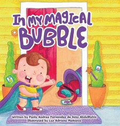 In My Magical Bubble - de AbdulRahin, Paola Andrea Fernández S