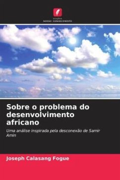 Sobre o problema do desenvolvimento africano - Calasang Fogue, Joseph