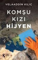 Komsu Kizi Hijyen - Kilic, Velaaddin