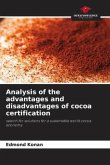 Analysis of the advantages and disadvantages of cocoa certification