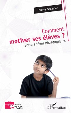 Cover Comment motiver ses élèves ?