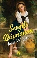 Sevgili Düsmanim - Webster, Jean; Ciller, Cerennur