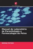Manual de Laboratório de Parasitologia e Farmacologia do Peixe