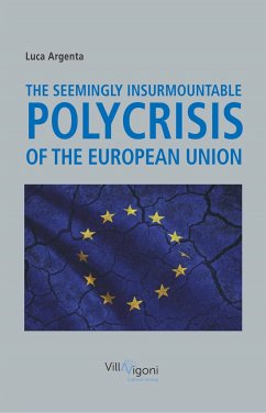Cover The Seemingly Insurmountable Polycrisis of the European Union