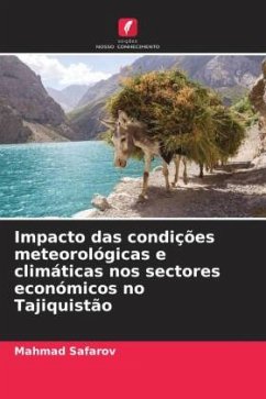 Impacto das condições meteorológicas e climáticas nos sectores económicos no Tajiquistão - Safarov, Mahmad