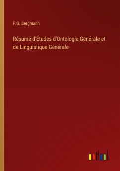 Résumé d'Études d'Ontologie Générale et de Linguistique Générale