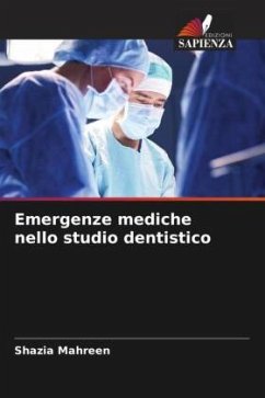 Emergenze mediche nello studio dentistico - MAHREEN, SHAZIA