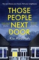 Those People Next Door - Abdullah, Kia